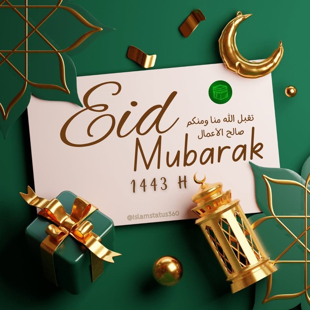 Eid Mubarak to all Muslims who have #Eid today | @Islam Status 360