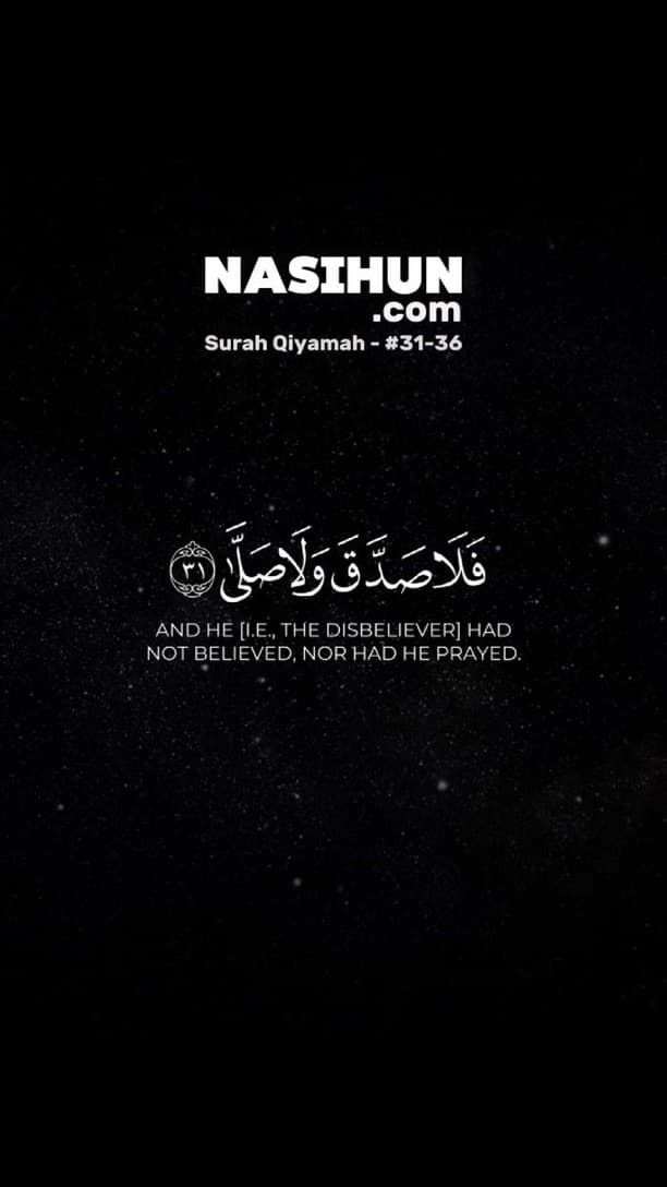 Surah Qiyamah 31-36 #nasihun